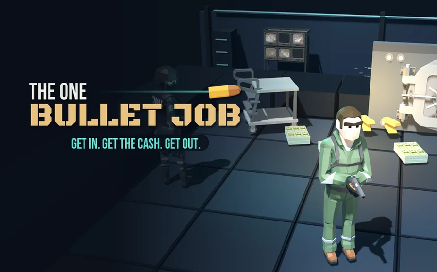 The One Bullet Job key art: the robber in a vault beside the game logo.